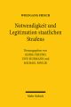 Notwendigkeit und Legitimation staatlichen Strafens