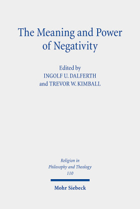 The Meaning and Power of Negativity