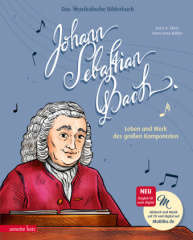 Johann Sebastian Bach (Das musikalische Bilderbuch mit CD)