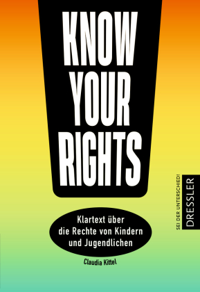 Know Your Rights!