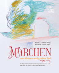 Märchen vom kleinen und großen Tod