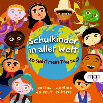 Schulkinder in aller Welt