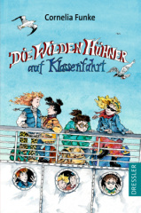 Die Wilden Hühner 2. Die Wilden Hühner auf Klassenfahrt