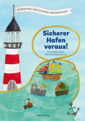 Sicherer Hafen voraus!