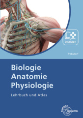 Biologie, Anatomie, Physiologie