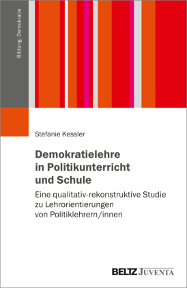 Demokratielehre in Politikunterricht und Schule