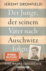 Der Junge, der seinem Vater nach Auschwitz folgte