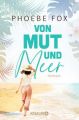 Von Mut und Meer