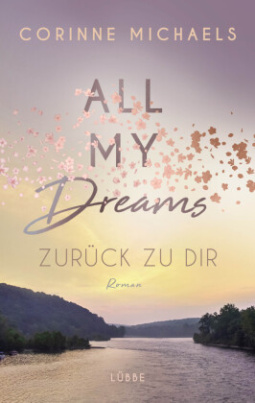 All My Dreams - Zurück zu dir