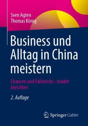 Business und Alltag in China meistern