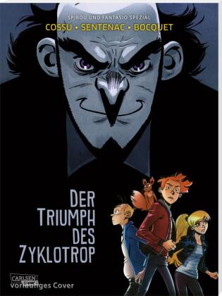 Spirou und Fantasio Spezial 38: Der Triumph des Zyklotrop