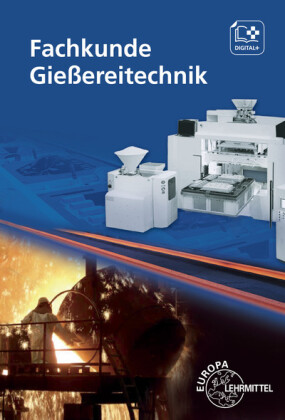 Fachkunde Gießereitechnik