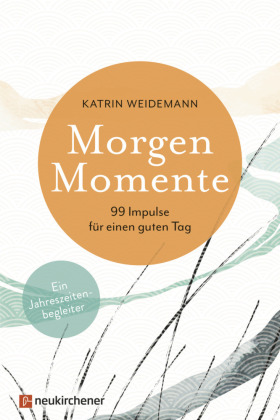 Morgen-Momente