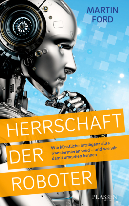 Herrschaft der Roboter