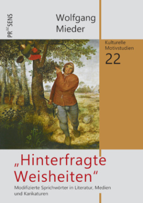 "Hinterfragte Weisheiten"