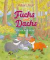 Fuchs und Dachs retten den Wald