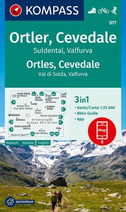 KOMPASS Wanderkarte 077 Ortler, Cevedale, Suldental, Valfurva 1:25000