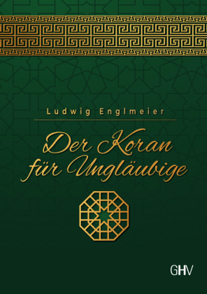 Der Koran für Ungläubige