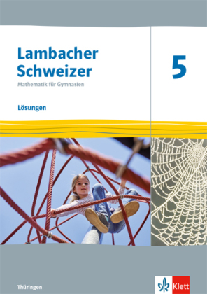 Lambacher Schweizer Mathematik 5. Ausgabe Thüringen