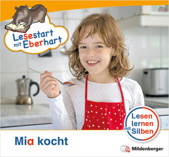 Lesestart mit Eberhart: Mia kocht