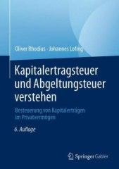 Kapitalertragsteuer und Abgeltungsteuer verstehen