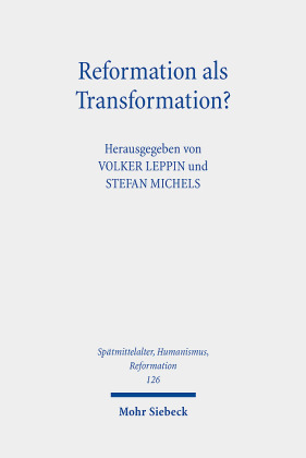 Reformation als Transformation?