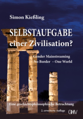 Selbstaufgabe einer Zivilisation