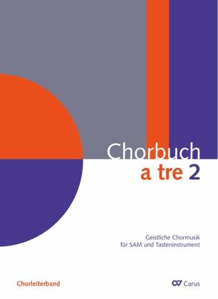 Chorbuch a tre. Band 2