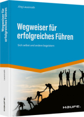 Wegweiser für erfolgreiches Führen