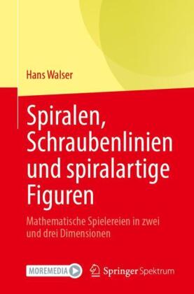 Spiralen, Schraubenlinien und spiralartige Figuren