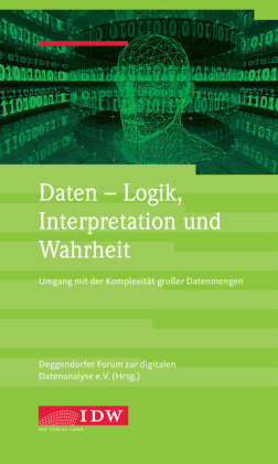 Daten - Logik, Interpretation und Wahrheit