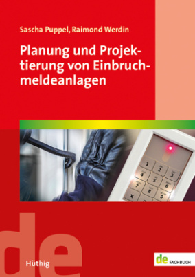 Planung und Projektierung von Einbruchmeldeanlagen