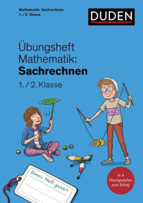 Übungsheft Mathematik - Sachrechnen 1./2. Klasse