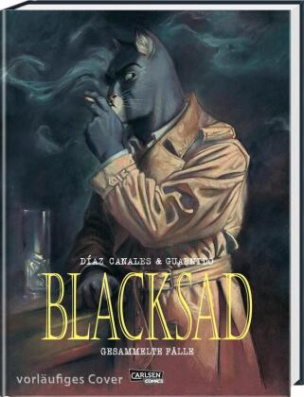 Blacksad: Gesammelte Fälle - Neuausgabe