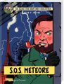 Blake und Mortimer Bibliothek 5: SOS Meteore