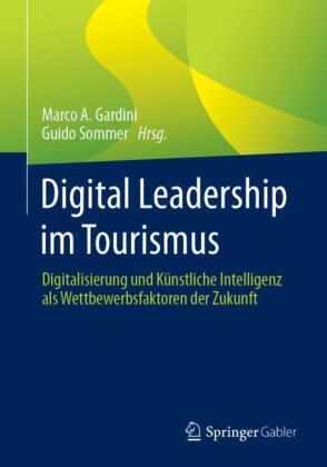 Digital Leadership im Tourismus