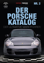 Edition Porsche Fahrer: Der Porsche-Katalog Nr. 2