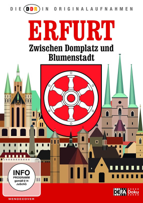 Erfurt - Zwischen Domplatz und Blumenstadt 