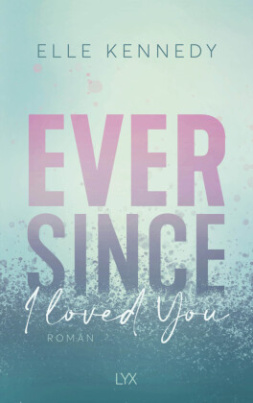 Ever Since I Loved You