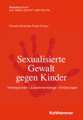 Sexualisierte Gewalt gegen Kinder