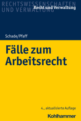 Fälle zum Arbeitsrecht