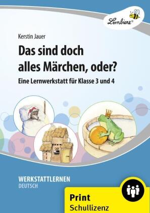 Das sind doch alles Märchen, oder?, m. 1 CD-ROM, m. 1 Beilage