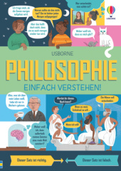 Philosophie - einfach verstehen!