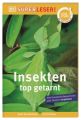 SUPERLESER! Insekten, top getarnt