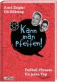 "Kann man pfeifen"