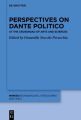 Perspectives on Dante Politico