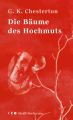 Die Bäume des Hochmuts