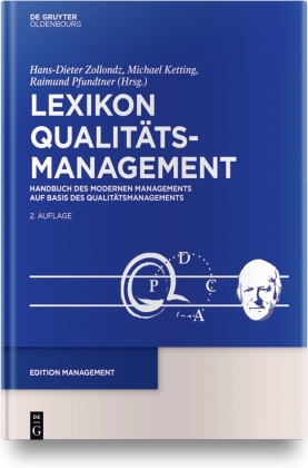 Lexikon Qualitätamanagement: Handbuch des Modernen Managements auf der Basis des Qualitätsmangements