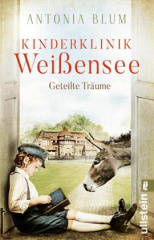 Kinderklinik Weißensee - Geteilte Träume