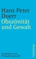 Der Mythos vom Zivilisationsprozeß